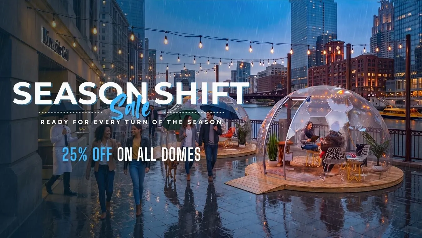Season Shift Sale 2026 — 25% off all domes, clear Hypedome dining domes lit up on a rainy city riverside terrace